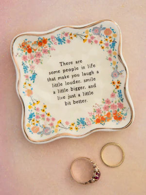 Ceramic dish you make me laugh and smile bigger and live better, Trinket tray with flowers and gold trim