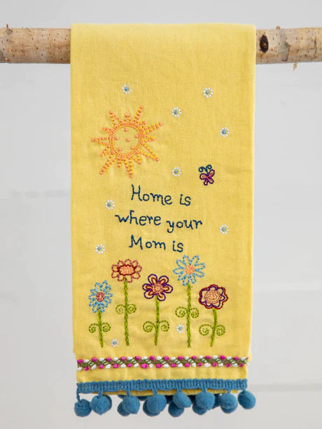 Home is where your mom is.  Linen hand towel.  Loop for hanging. Natural Life brand.